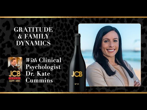 JCB LIVE: Gratitude & holiday family dynamics with clinical psychologist Dr. Kate Cummins
