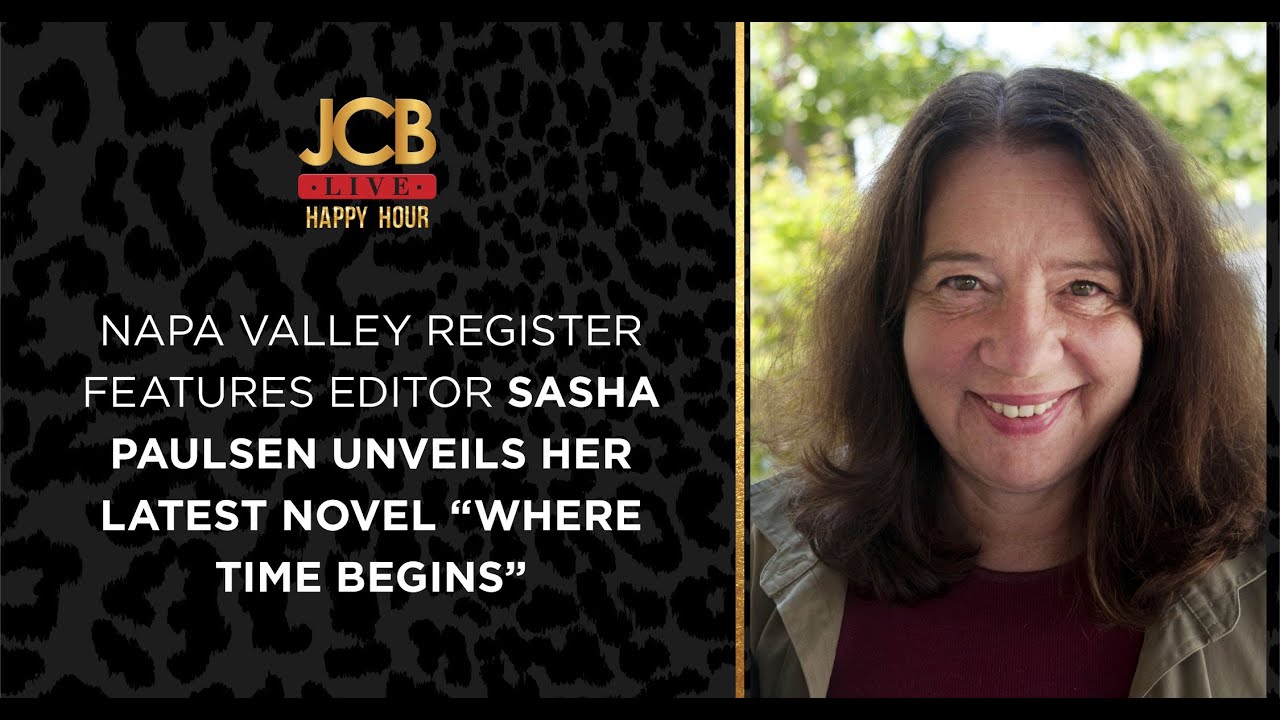 JCB LIVE: Napa Valley Register Features Editor Sasha Paulsen unveils her latest novel