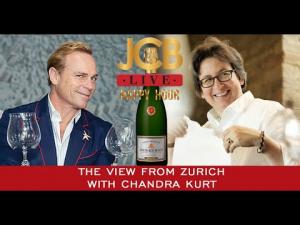 JCB LIVE:  The View from Zurich with Chandra Kurt!